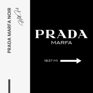 Prada Marfa NOIR - Glass