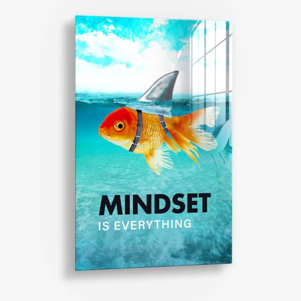 Mindset is Everything - Glass