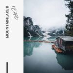 "Mountain Lake II" – Bild 7