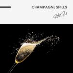 "Champagne Spills" – Bild 7