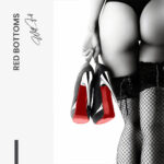 "Red Bottoms" – Bild 7
