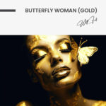 "Butterfly Woman (Gold)" – Bild 7