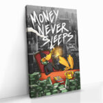 "Money Never Sleeps" – Bild 2