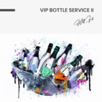 "VIP Bottle Service II" – Bild 6