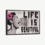 "Life is Beautiful"