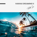 Hawaii Dreaming II – Glas – Bild 5