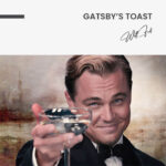 "Gatsby's Toast" – Bild 7