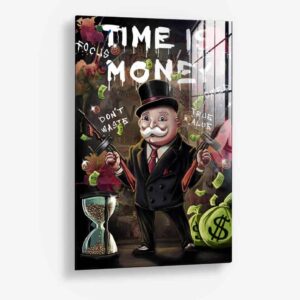 Time Is Money – Glas 40x60 cm / Ohne Rahmen