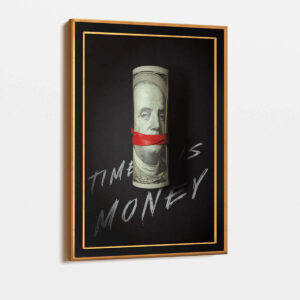 Time is Money - Art Frame-3